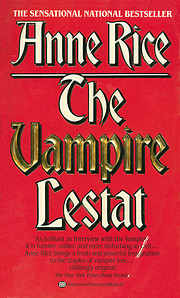 The Vampire Lestat – tekijä: Anne Rice