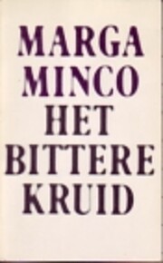 Bittere kruid de Marga Minco