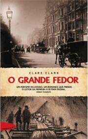 o Grande Fedor de Clare Clark