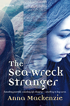 The Sea-wreck Stranger by Anna Mackenzie