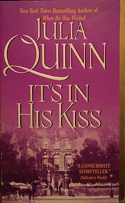 It's in His Kiss: Bridgerton di Julia Quinn