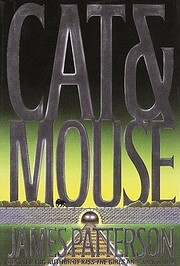 Cat and Mouse (Alex Cross Novels) af James…