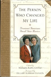 The Person Who Changed My Life: Prominent…