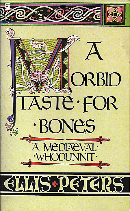 a morbid taste for bones by ellis peters a morbid taste for bones by ellis peters