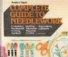 Reader's Digest Complete Guide to Needlework…