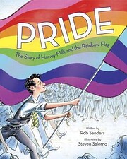 Pride: The Story of Harvey Milk and the…