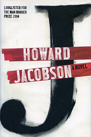 J: A Novel Tekijä: Howard Jacobson