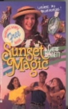 Sunset Magic by Cherie Bennett