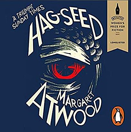 Hag-Seed - Margaret Atwood, R. H. Thomson