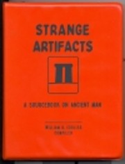 Strange artifacts; a sourcebook on ancient…