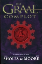 The Grail Conspiracy by Lynn Sholes
