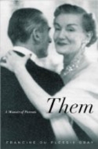 Them: A Memoir of Parents by Francine du…