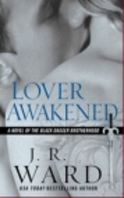 Lover Awakened (Black Dagger Brotherhood,…