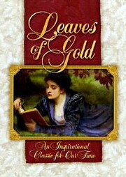 Leaves of Gold: An Inspirational Classic for…