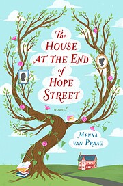 The House at the End of Hope Street: A Novel…