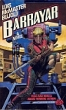 Barrayar by Lois McMaster Bujold