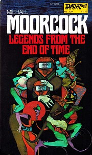 Legends From the End of Time por Michael…