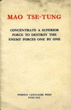 CONCENTRATE A SUPERIOR FORCE TO DESTROY THE…