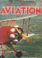 The International Encyclopedia of Aviation…