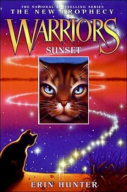 Warriors: The New Prophecy #6: Sunset…