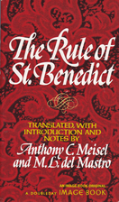 The Rule of St. Benedict by Benedictus