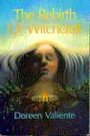 Rebirth of Witchcraft - Doreen Valiente