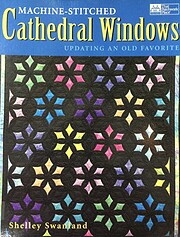 Machine-Stitched Cathedral Windows de…