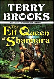 The Elf Queen of Shannara (Heritage of…