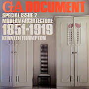 Modern Architecture, 1851-1945: 1851-1919 v.…