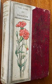 The song of Hiawatha de Henry Wadsworth…
