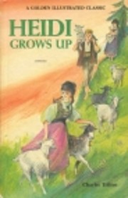 Heidi Grows Up de Charles Tritten