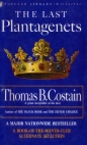 The Last Plantagenets (The Pageant of…