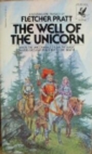Well of the Unicorn by Fletcher Pratt