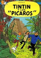 Tintin y Los Picaros by Herge