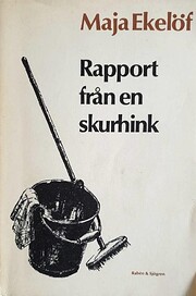 Rapport från en skurhink de Maja Ekelöf