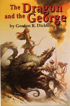 The Dragon and the George by Gordon R.…