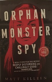 Orphan Monster Spy av Matt Killeen