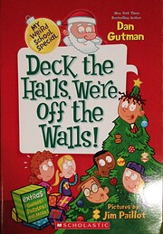 My Weird School Special: Deck the Halls,…