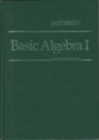 Basic Algebra, Volume 1 by Nathan Jacobson