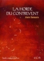 La Horde du Contrevent by Alain Damasio