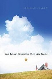 You Know When the Men Are Gone von Siobhan…