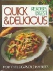 Quick and Delicious – tekijä: Editors of…