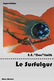Fulgur, Tome 5 : Le Surfulgur av Edward…