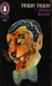 Tiger! Tiger! de Alfred Bester