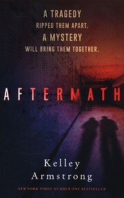 Aftermath de Kelley Armstrong