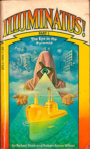 Illuminatus! Part I: The Eye in the Pyramid…