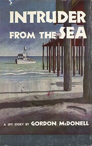 Intruder from the sea de Gordon McDonell