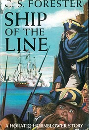 Ship of the Line (Hornblower Saga) av C.S.…