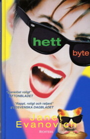 Hett Byte av Janet Evanovich