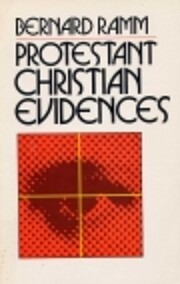Protestant Christian Evidences af Bernard…